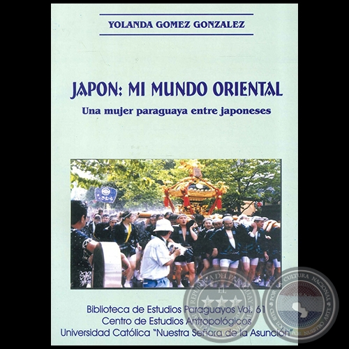 JAPÓN: MI MUNDO ORIENTAL - Autora: YOLANDA GÓMEZ GONZÁLEZ - Año 2013